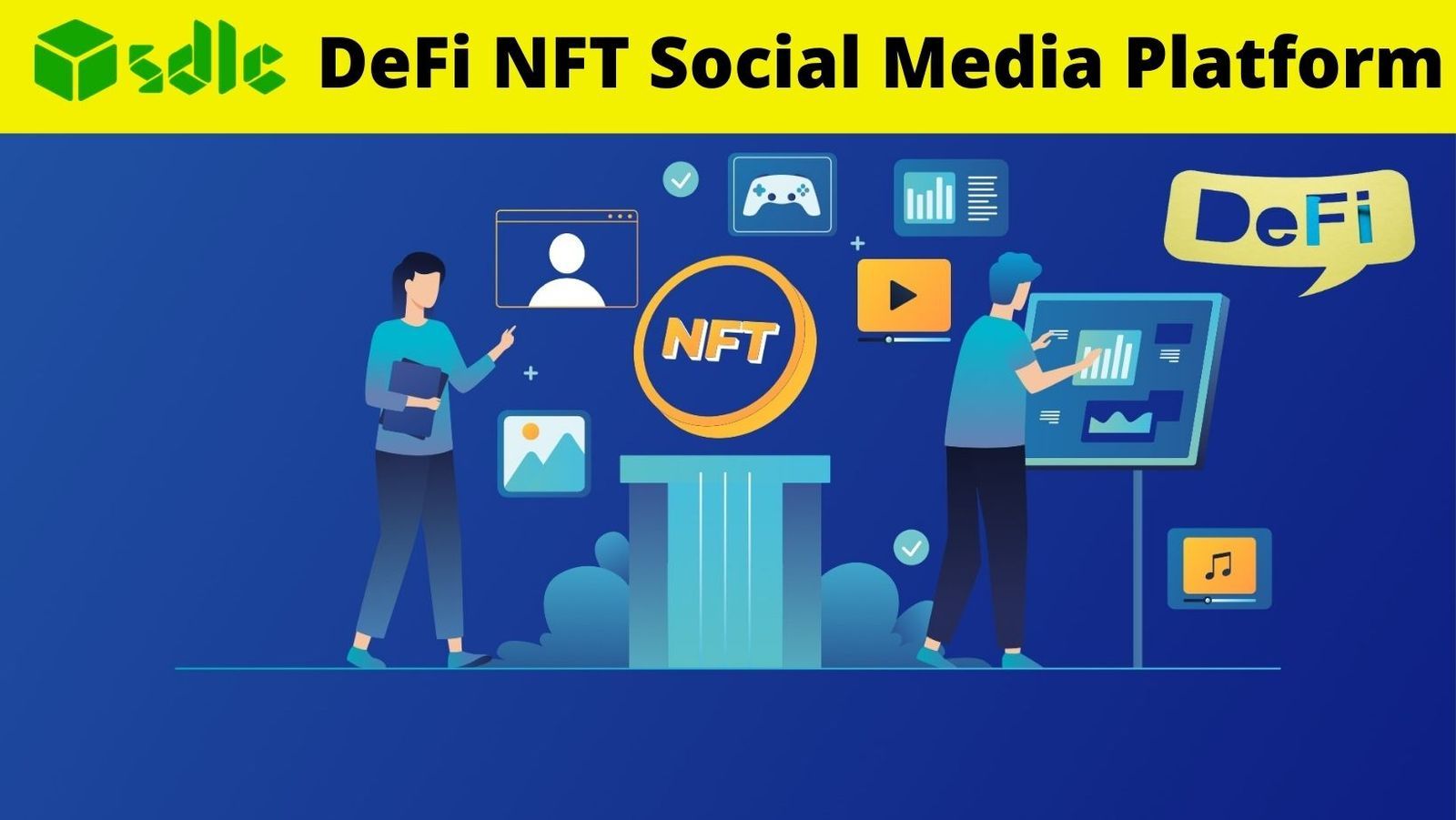 DeFi NFT Social Media Platform Development in 2022