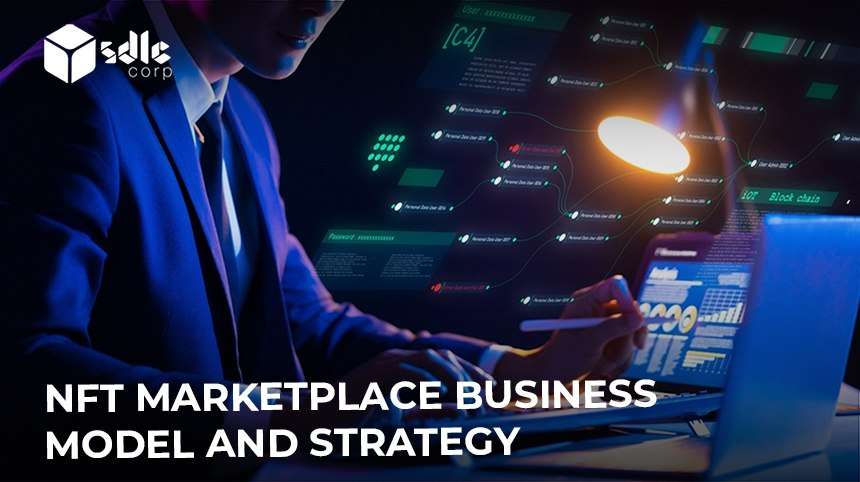 NFT marketplace business model and strategy