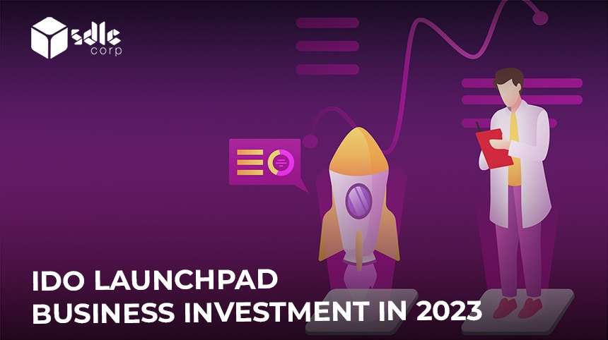 IDO Launchpad Business Investment in 2023
