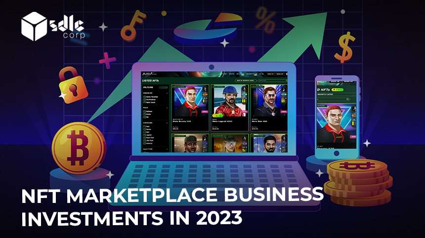 NFT Marketplace business investments in 2023