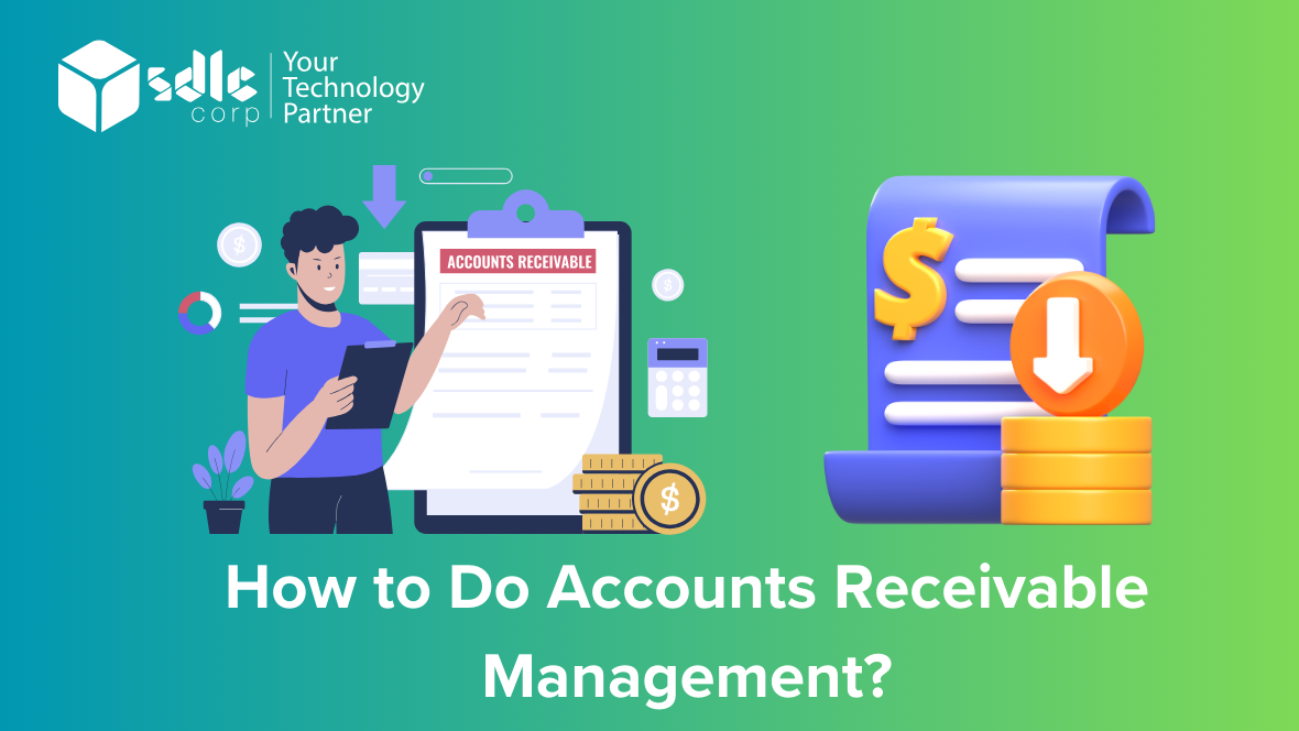How to Do Accounts Receivable Management