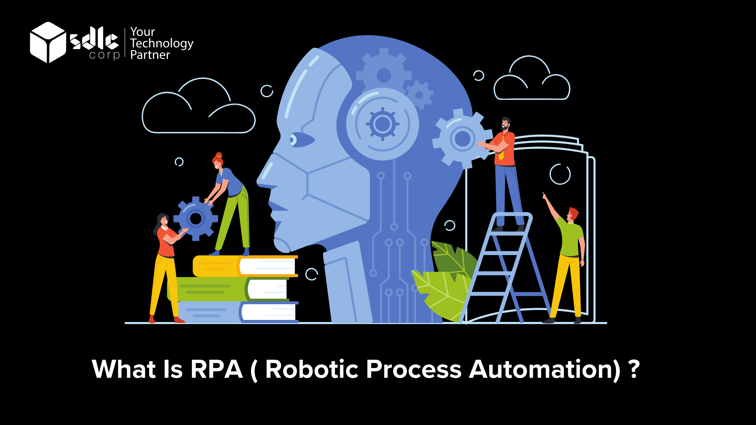 What is RPA ( Robotic Process Automation)