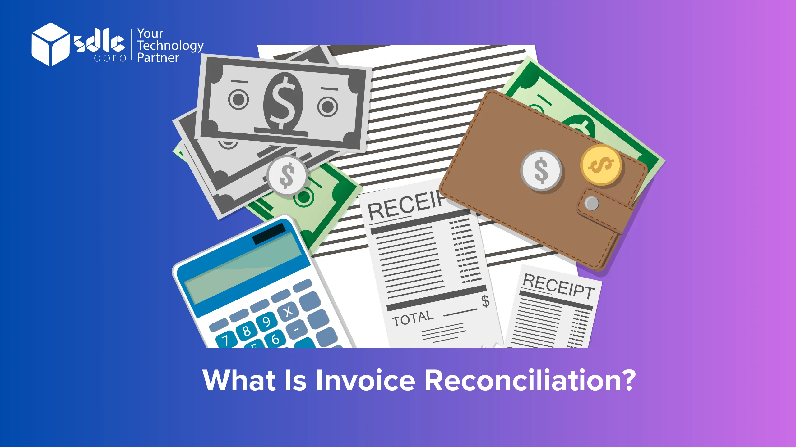 What is invoice reconciliation