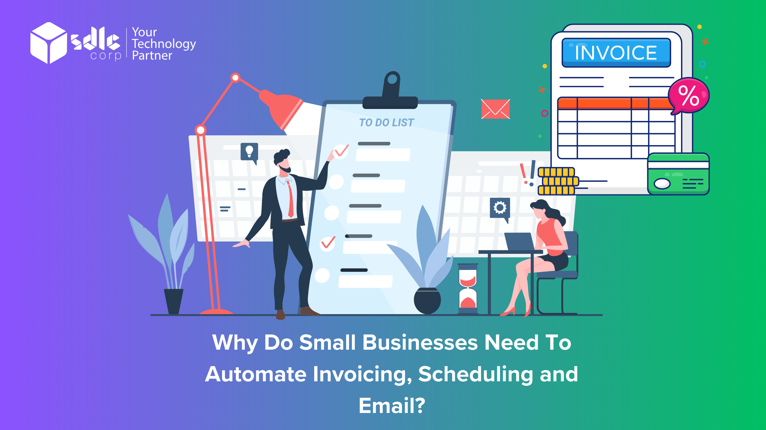 Why do small businesses need to automate invoicing, scheduling and email