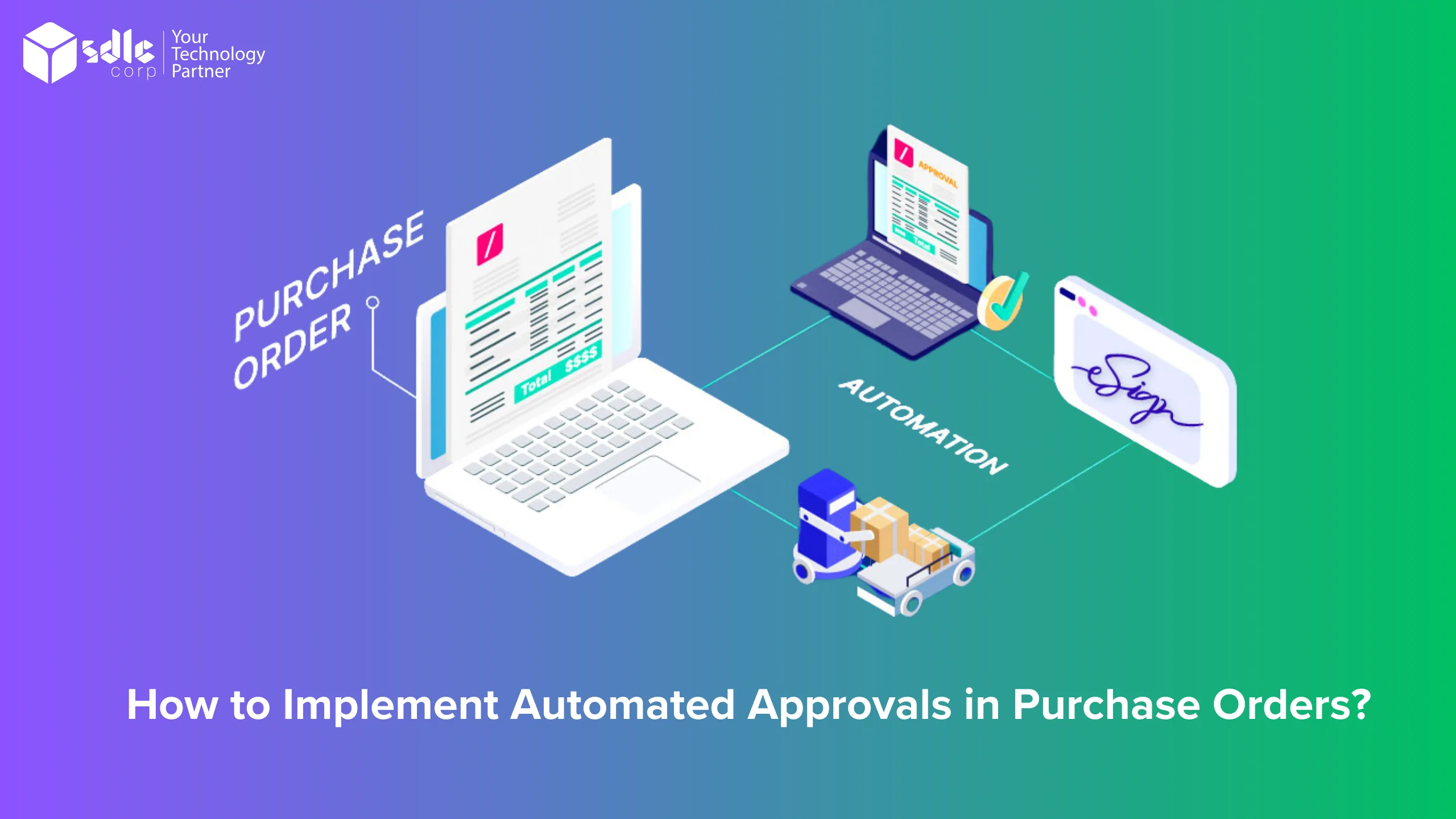 How to Implement Automated Approvals in Purchase Orders (2)