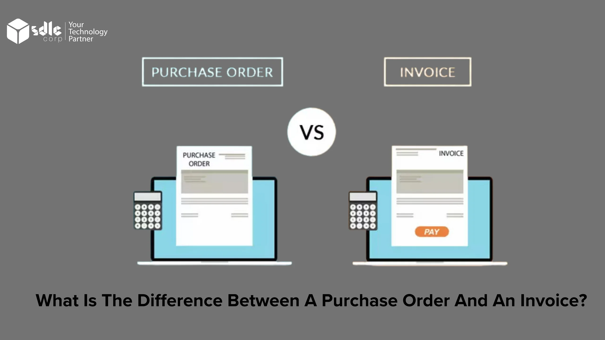 What is the difference between a purchase order and an invoice