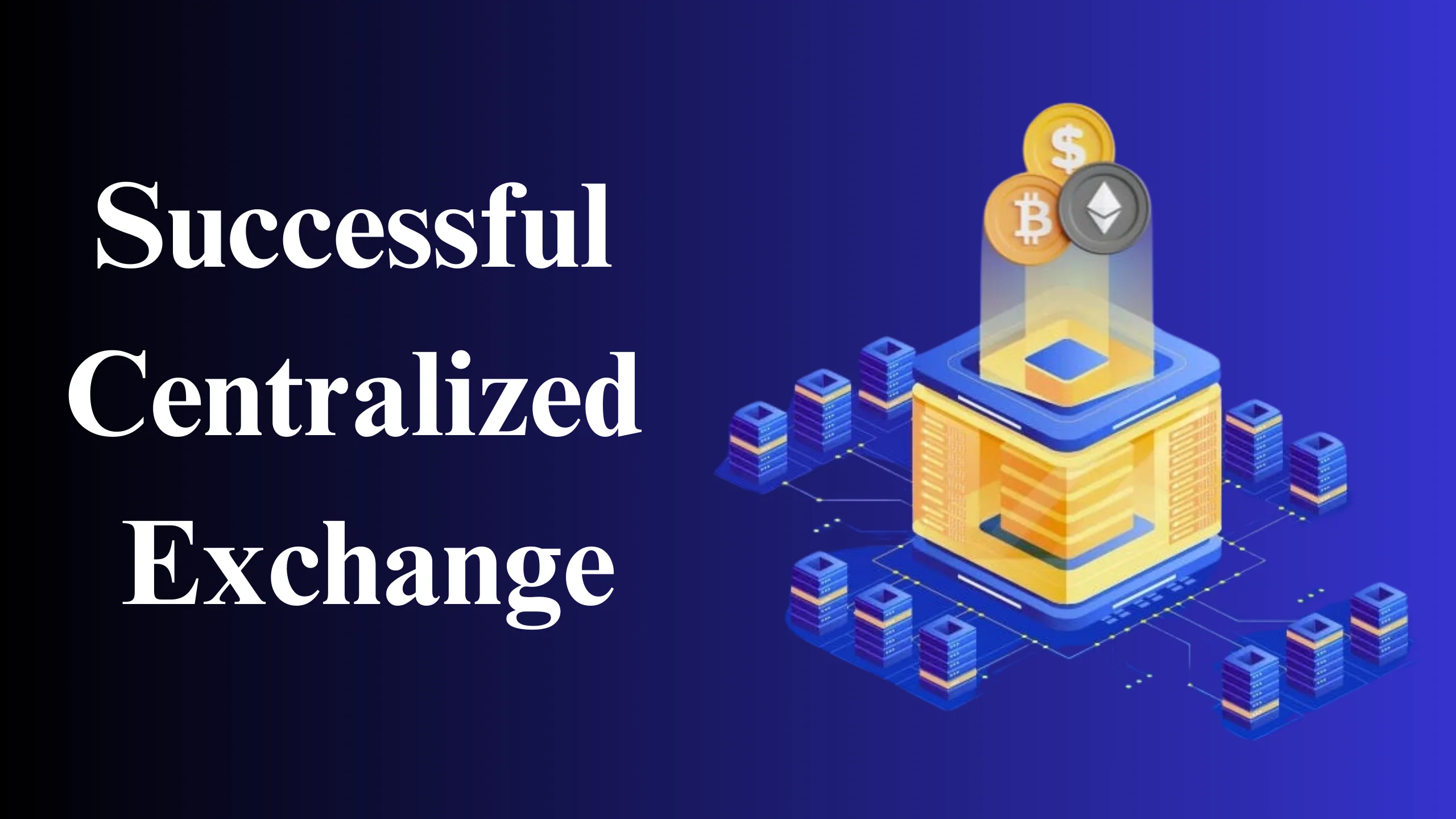 Learn how to create a successful centralized exchange by incorporating essential elements such as robust security, user-friendly interfaces, and efficient transaction processing. These features ensure a reliable and competitive trading platform.