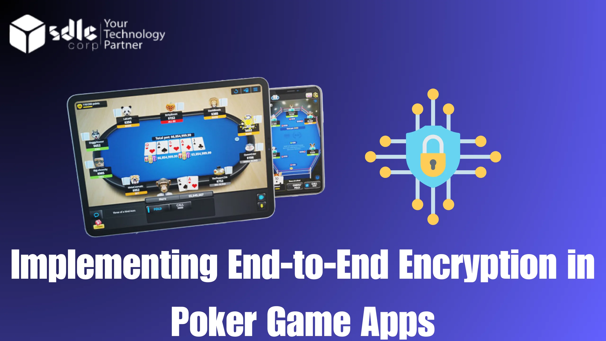 Implementing End-to-End Encryption in Poker Game Apps