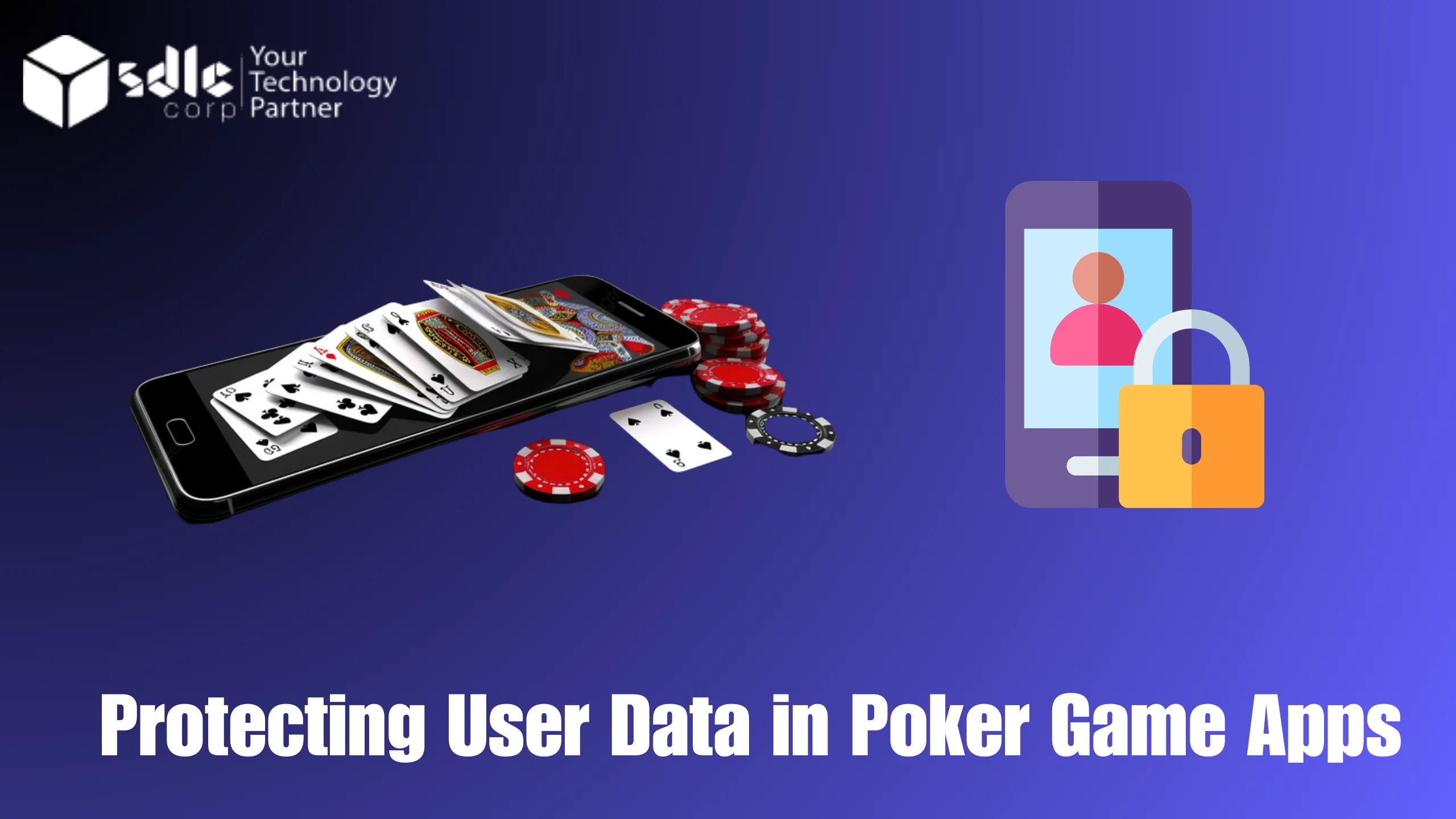 Protecting User Data in Poker Game Apps