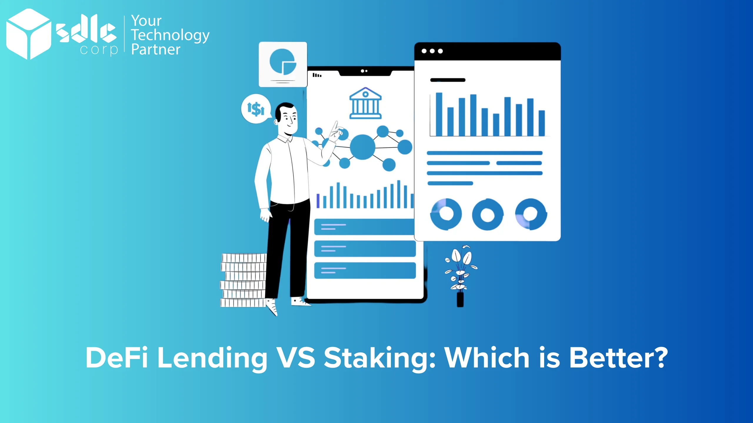 DeFi Lending VS Staking: Which is Better?