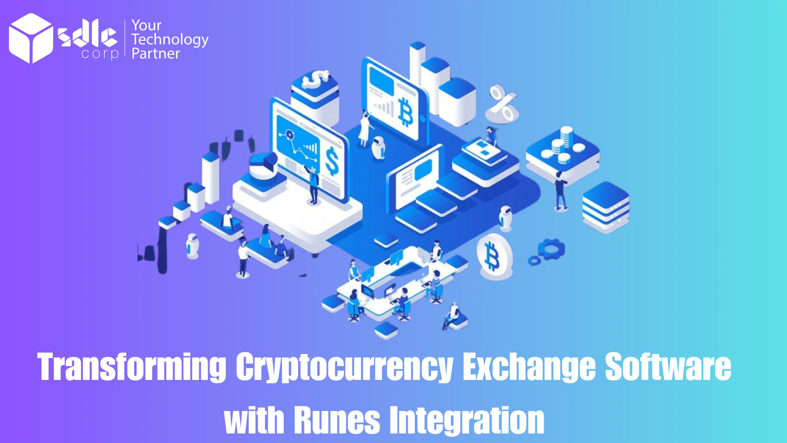 Transforming Cryptocurrency Exchange Software with Runes Integration